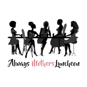 #AML2023 - Always Mothers Luncheon